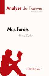 Mes forêts de hélène dorion (fiche de lecture)