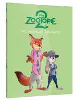 Zootopie 2 - [bd] - les nouvelles aventures - disney