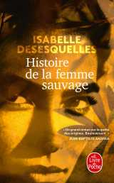 Histoire de la femme sauvage