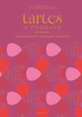 Tartes à croquer