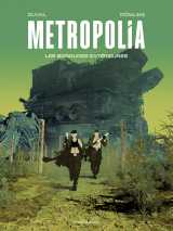 Metropolia - tome 2 - les bordures extérieures