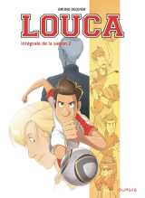 Louca - l'intégrale - tome 2 - intégrale de la saison 2