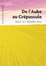 De l'aube au crepuscule