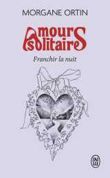 Amours solitaires 3