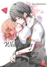 Whispering you a love song - tome 07