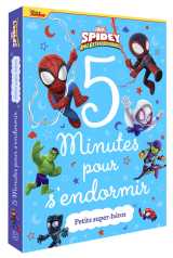 Spidey et ses amis extraordinaires - 5 minutes pour s'endormir - petits super-héros - marvel