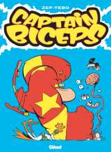 Captain biceps - tome 08