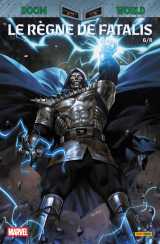 Doom world n°06 : le règne de fatalis