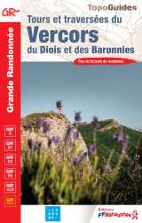 Tours et traversées du vercors du diois et des baronnies