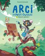 Arci, le petit ouistiti - tome 1 - devenir peintre !