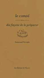 Le comté, dix façons de le préparer