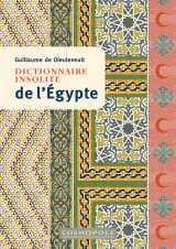 Dictionnaire insolite de l'egypte