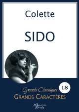 Sido de colette en grands caractères
