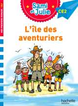 Sami et julie roman ce2 - l'île des aventuriers