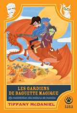 Les gardiens de baguette magique : la malédiction des voleurs de momie