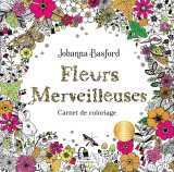 Fleurs merveilleuses