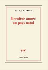 Dernière année au pays natal