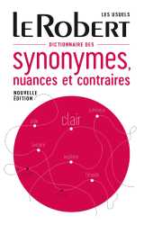 Dictionnaire des synonymes, nuances et contraires