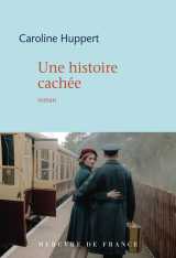 Une histoire cachée