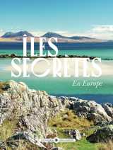 îles secrètes en europe