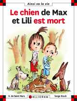 Le chien de max et lili est mort