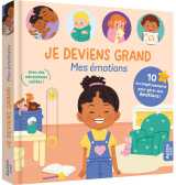 Je deviens grand - mes émotions - 10 accomplissements pour gérer mes émotions