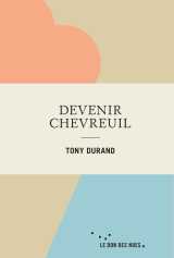 Devenir chevreuil
