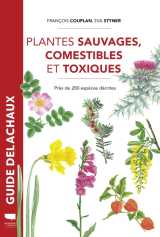 Plantes sauvages comestibles et toxiques