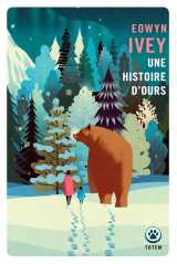 Une histoire d'ours - prix des lecteurs gallmeister 2026