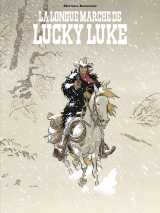Un hommage à lucky luke par   - la longue marche de lucky luke