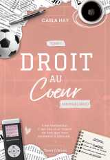 Droit au coeur, tome 1 - maximiliano