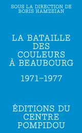 La bataille des couleurs à beaubourg