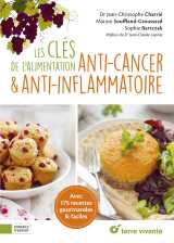 Les clés de l'alimentation anti-cancer et anti-inflammatoire