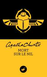 Mort sur le nil (nouvelle traduction révisée)