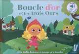 Boucle d'or et les trois ours - mes belles histoires à écouter et à toucher