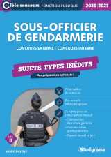 Sous-officier de gendarmerie – sujets types inédits (catégorie b – concours 2026-2027)