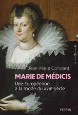 Marie de médicis - une européenne à la mode du xviie siècle