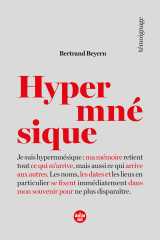Hypermnésique - ma mémoire retient tout ce qui m'arrive