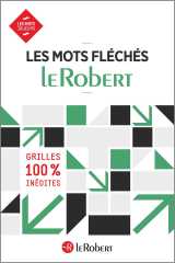 Les mots fléchés le robert - grilles inédites