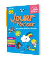 Jouer pour réviser - j'entre en petite section 2-3 ans - cahier de vacances 2026