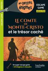 Escape game adultes - le comte de monte-cristo et le trésor caché - cahier de vacances 2026