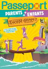 Passeport enfants et parents - escape games - cahier de vacances 2026