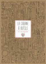 La cabane à outils