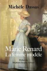 Marie renard : la femme modele