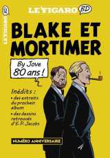 Blake et mortimer ont 80 ans, bon anniversaire !