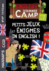 English summer camp - petits jeux et énigmes in english de la 6e à la 5e