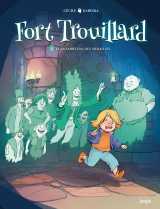 Fort trouillard - tome 1 le chambellan des murailles