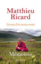 Carnets d'un moine errant - mémoires
