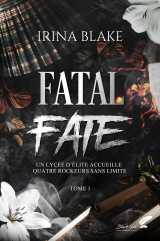 Fatal fate : tome 1