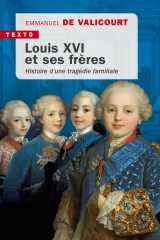 Louis xvi et ses frères